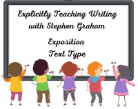 *** NEW DATE*** Explicitly Teaching Writing with Stephen Graham - Exposition Text Type (P)