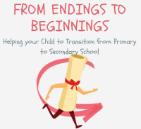 From Endings to Beginnings – Helping your Child to Transition from Primary to Secondary School (P) (PP) 