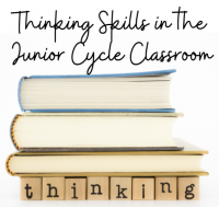 Webinar - Thinking Skills in the Junior Cycle Classroom (PP)