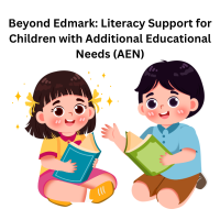Beyond Edmark: Literacy Support for Children with Additional Educational Needs (AEN) (P)