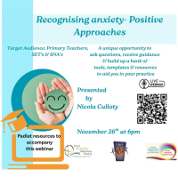 Recognising Anxiety-Positive Approaches in the classroom (P) (SNA)