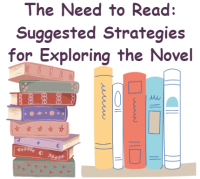 The Need to Read: Suggested Strategies for Exploring the Novel (PP)
