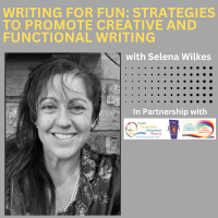 Writing for Fun: Strategies to Promote Creative and Functional Writing (PP)