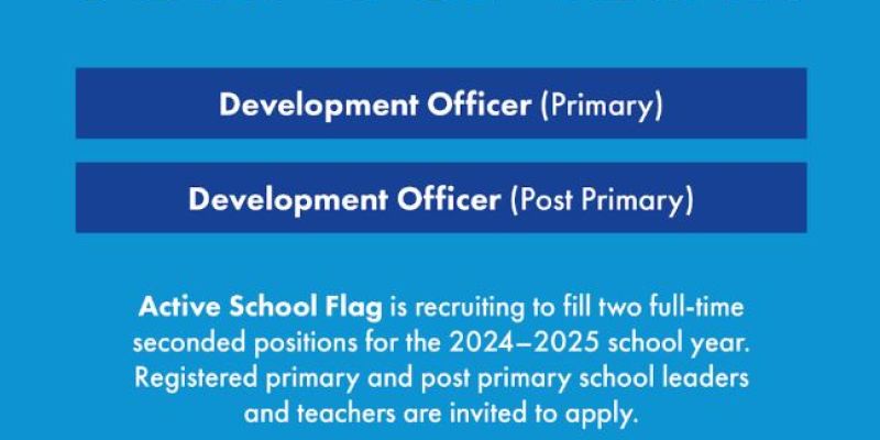 Active School Flag - Recruitment of Development Officers