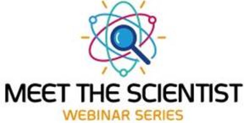 Meet the Scientist Webinar Series